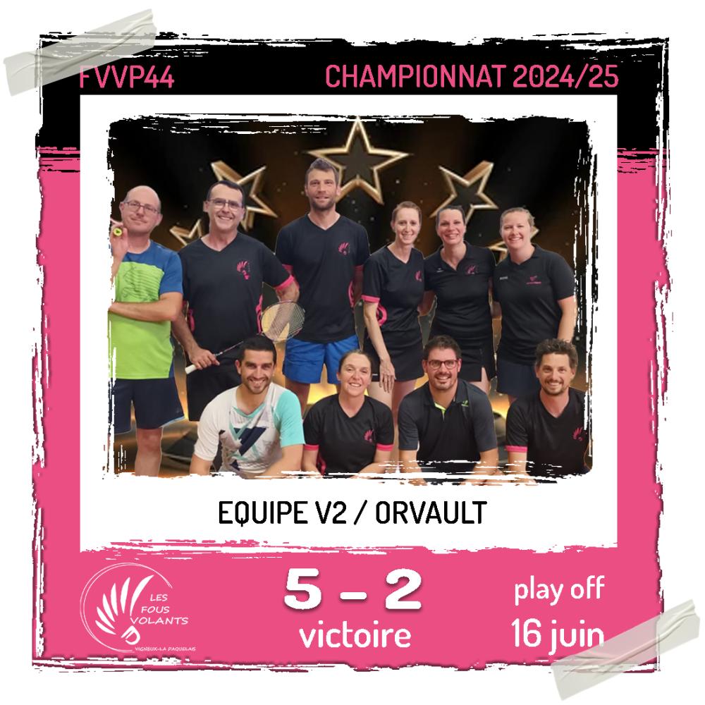 Play Off de la V2 : Vigneux contre Orvault (victoire)